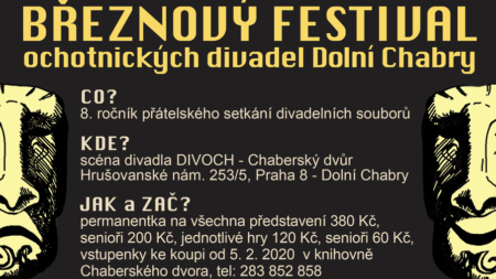 Blíží se březnový festival. Pojďte do divadla!
