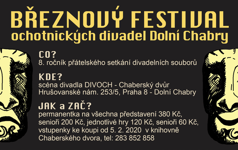 Blíží se březnový festival. Pojďte do divadla!